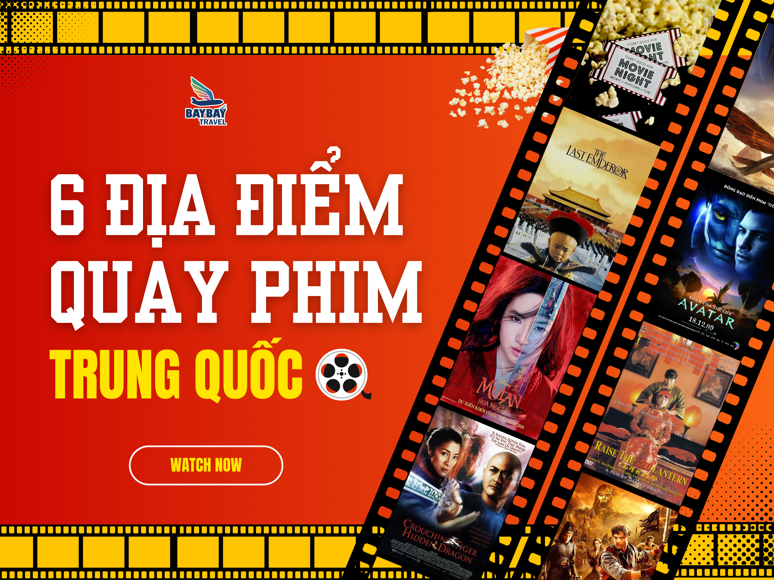 6 ĐỊA ĐIỂM QUAY PHIM Ở TRUNG QUỐC ĐẸP NHƯ TRANH VẼ 